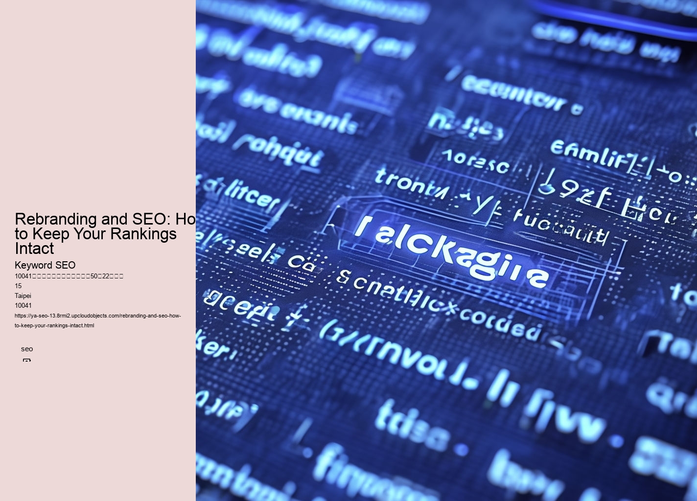 Rebranding and SEO: How to Keep Your Rankings Intact