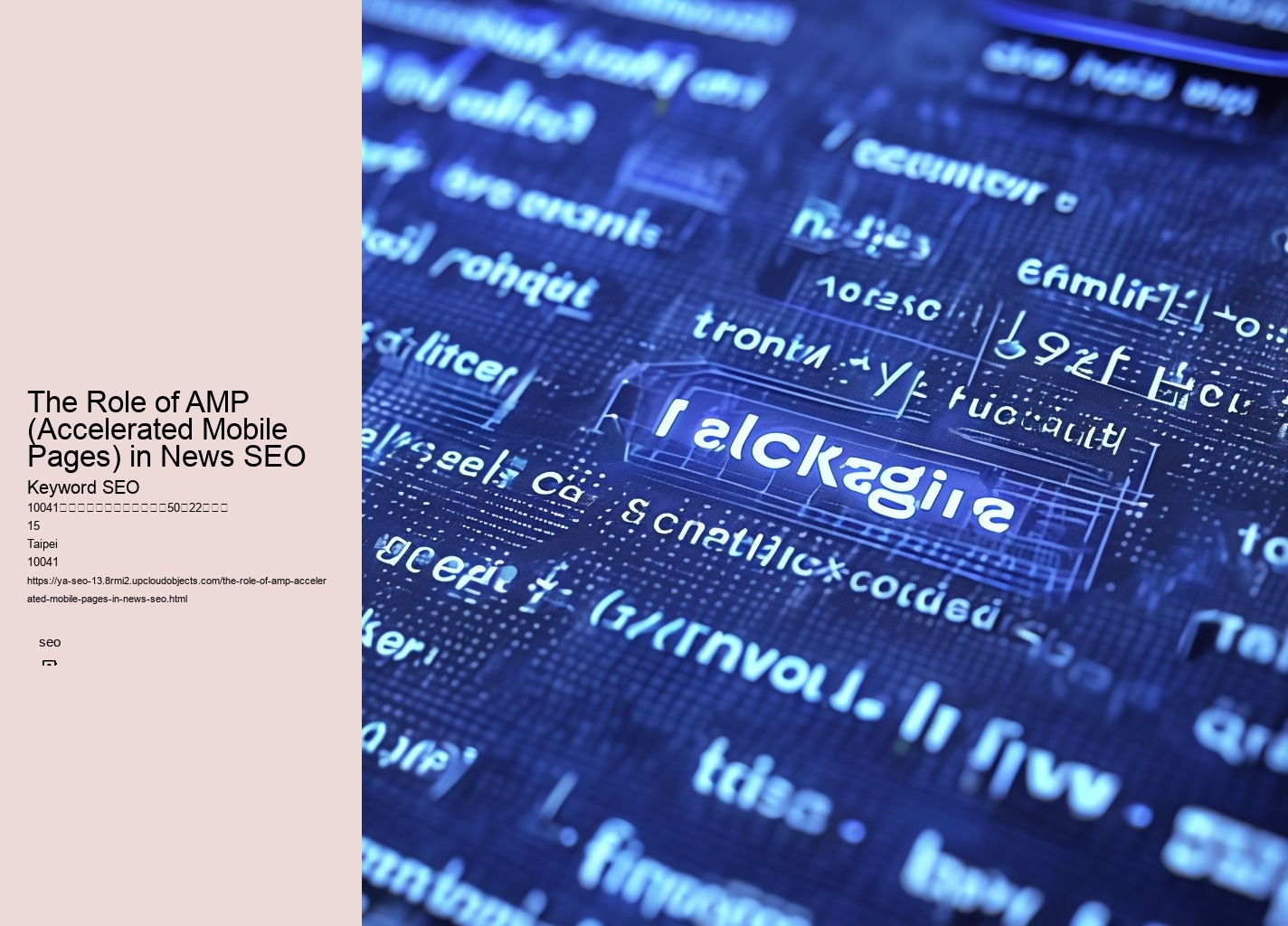 The Role of AMP (Accelerated Mobile Pages) in News SEO